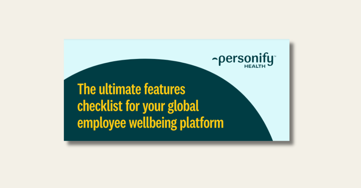 The ultimate features checklist for your global wellbeing platform